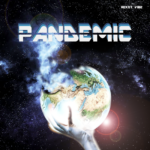 Pandemic EP - Roxxy Vibe